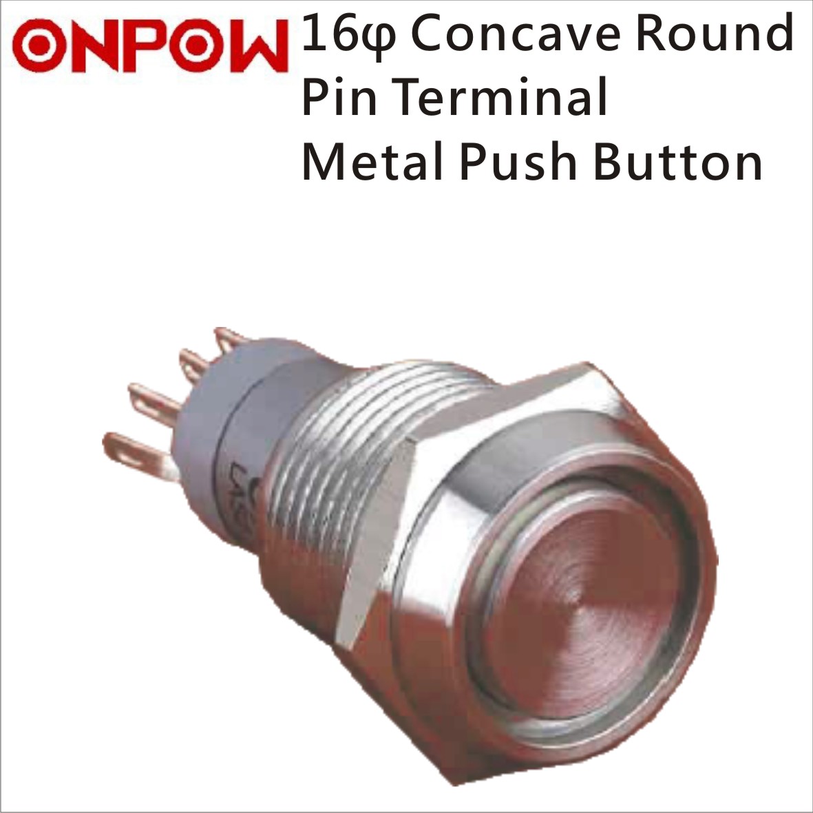 ONPOW 16mm Metal Push Button Switch Concave Round Pin Terminal