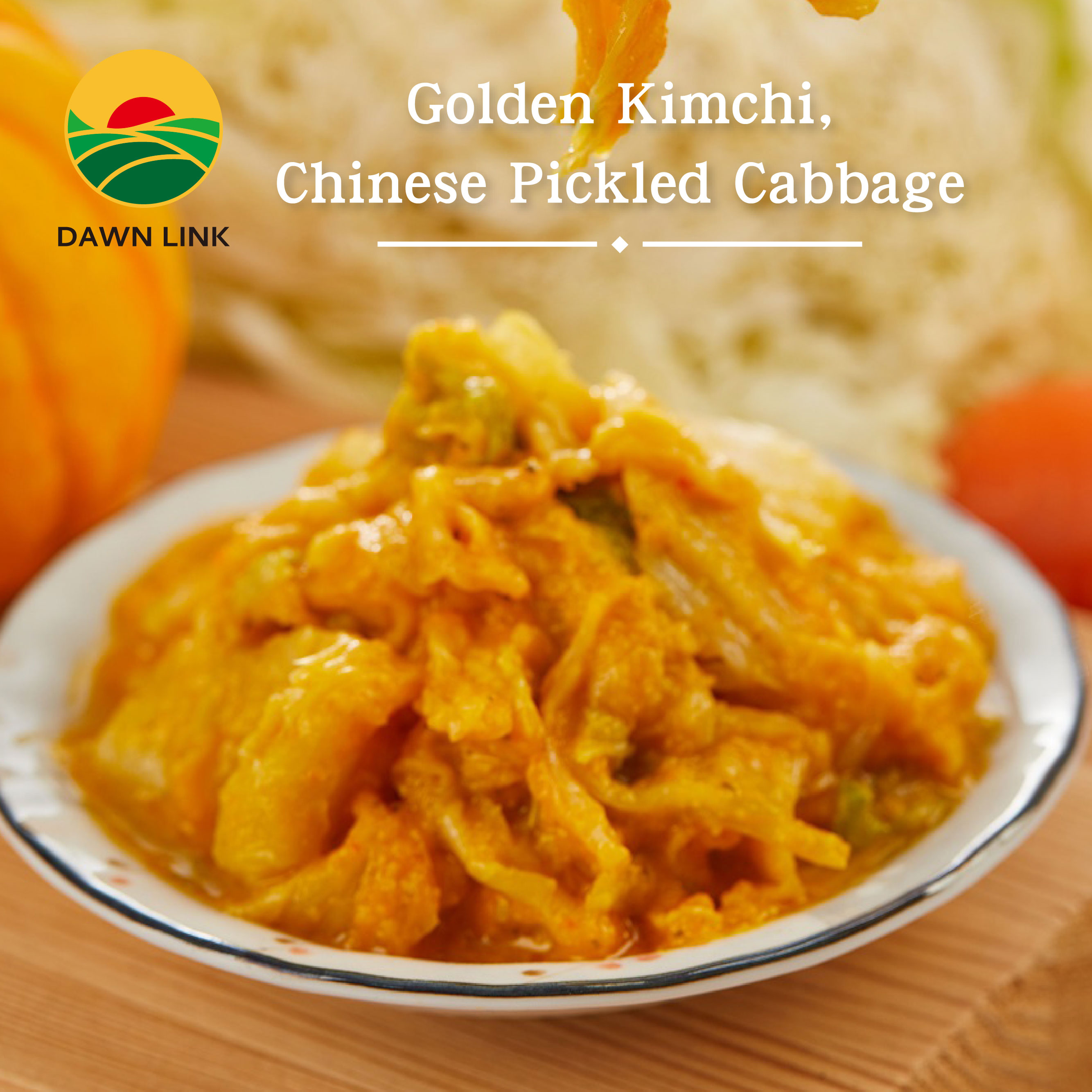 Taiwan Food Manufacturer Dawn Link™, Golden Kimchi, Chinese Pickled Cabbage, Cold Vegan Appetizer