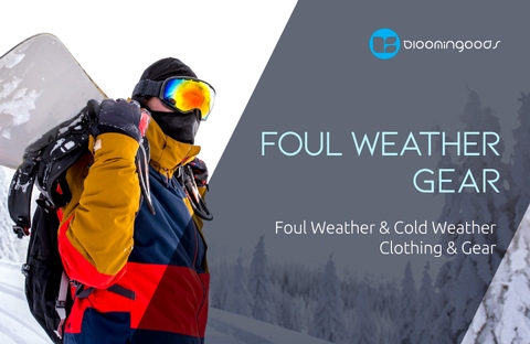 FOUL WEATHER CLOTHING AND GEAR