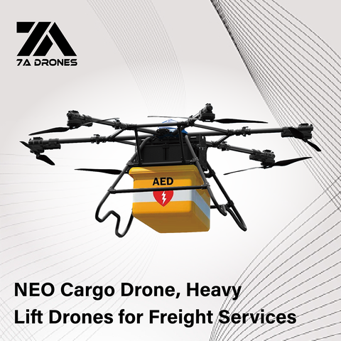 7A DRONE ™ NEO Cargo Drone, Heavy Lift Drones for Freight Services