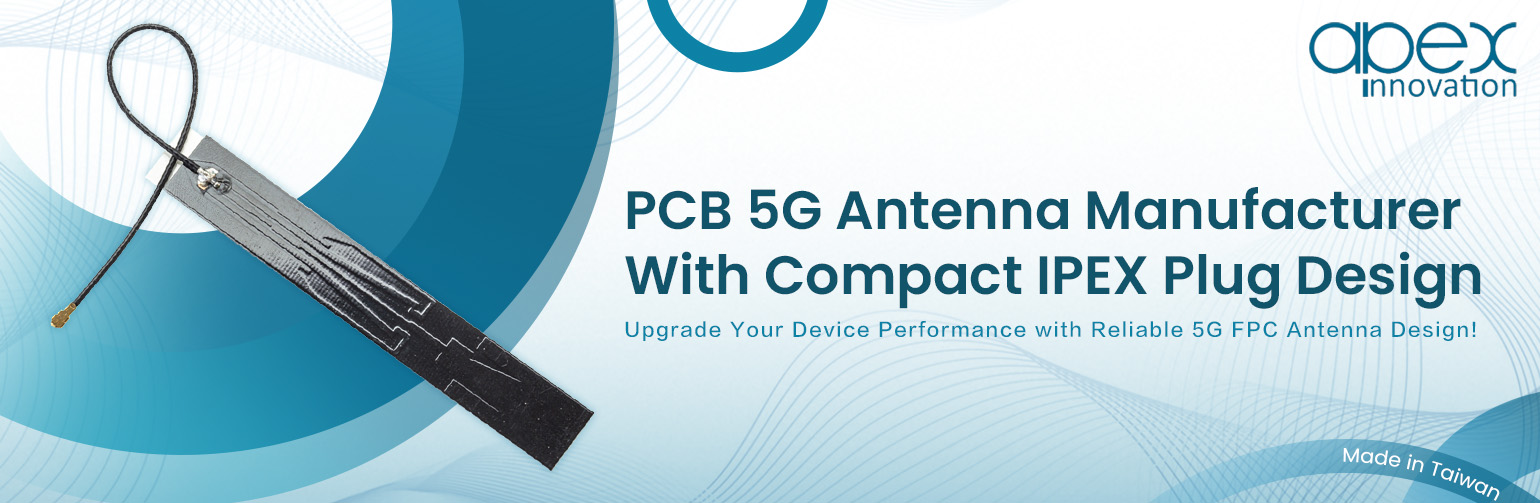 PCB 5G Antenna Manufacturer with Compact IPEX Plug Design