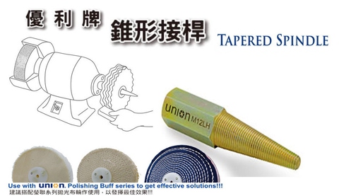 UNION Tapered Spindle     