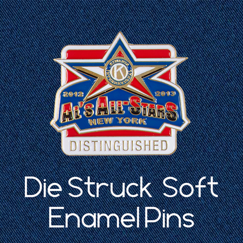 Die Struck  Soft Enamel Pin, Metal Badge