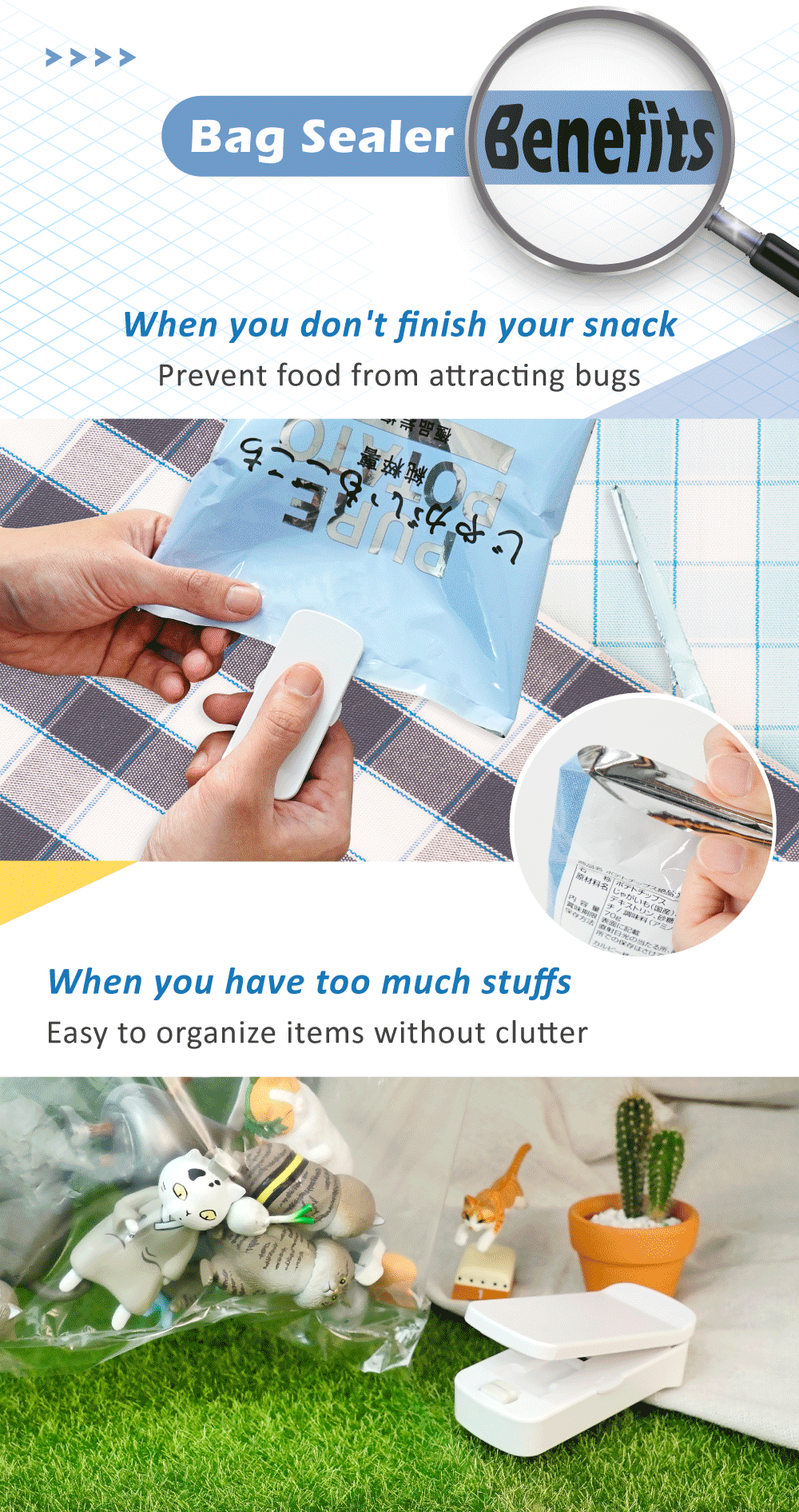 Picco Bag Sealer Benefits : prevent food from attracting bug, organize items without clutter
