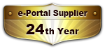 e-Portal Supplier for the 24th year e-Portal Supplier for the 24th year